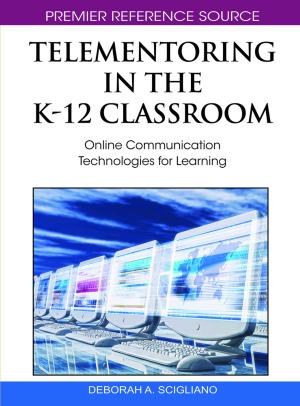 Cover of the book Telementoring in the K-12 Classroom by Zlatko Nedelko, Vojko Potocan