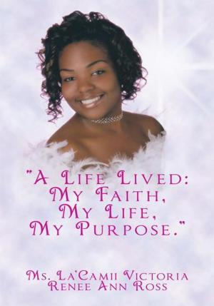 Cover of the book “A Life Lived: My Faith, My Life, My Purpose.” by Aubree Morgan