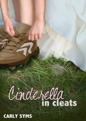 Cover of the book Cinderella in Cleats by Valerie Parv
