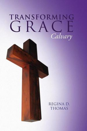 Cover of the book Transforming Grace by William Edward Breen