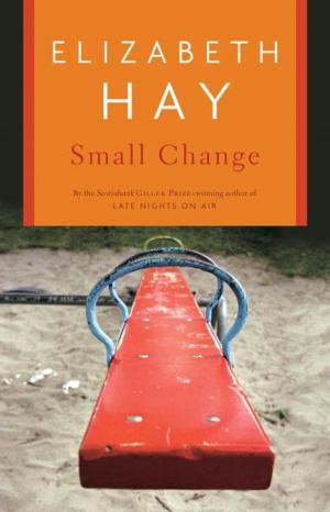 Cover of the book Small Change by Ed Willes