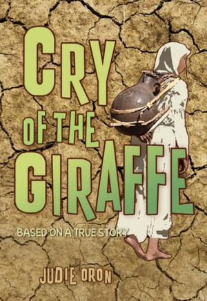 Cover of the book Cry of the Giraffe by Sharon McKay