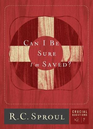 Book cover of Can I be Sure I am Saved?
