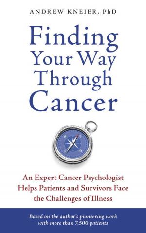 Cover of the book Finding Your Way through Cancer by Sandy Brosam