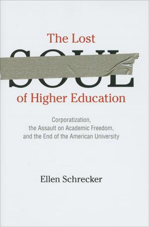 Cover of the book The Lost Soul of Higher Education by Jack Shenker
