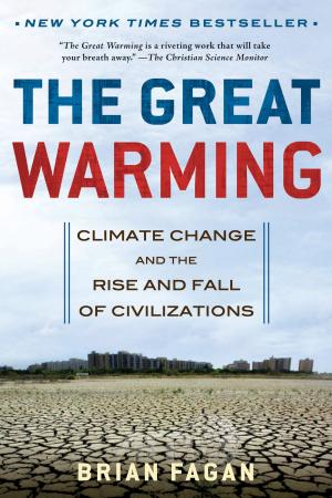 Cover of the book The Great Warming by Paul Lowe, Robert Hariman, Dr Jennifer Good