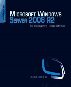 Cover of the book Microsoft Windows Server 2008 R2 Administrator's Reference by Serban C. Moldoveanu