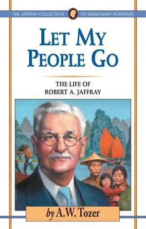 Cover of the book Let My People Go by A.B. Simpson