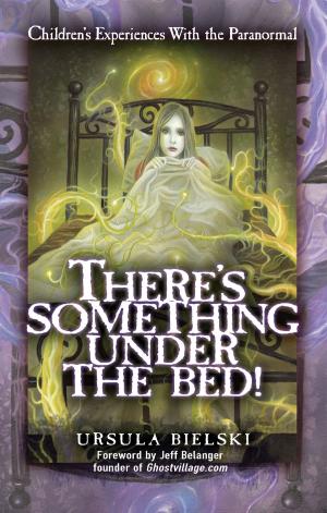 bigCover of the book There's Something Under the Bed by 