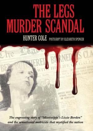 Book cover of The Legs Murder Scandal