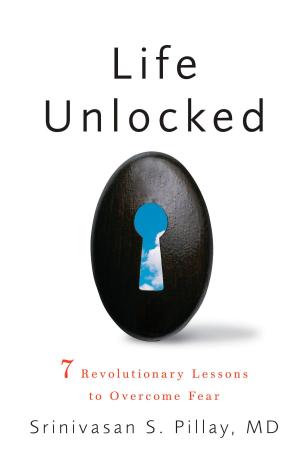 Cover of the book Life Unlocked by Brian Hatak, Michael Tracy