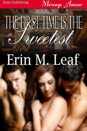Book cover of The First Time Is The Sweetest
