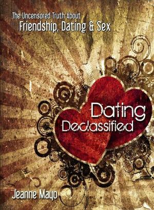 Cover of the book Dating Declassified by Germaine Copeland