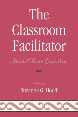 Cover of the book The Classroom Facilitator by Linda L. Lyman, Jane Strachan, Angeliki Lazaridou
