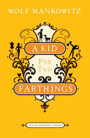 Cover of the book A Kid for Two Farthings by The Right Reverend and Right Honourable Lord Williams of Oystermouth Rowan Williams