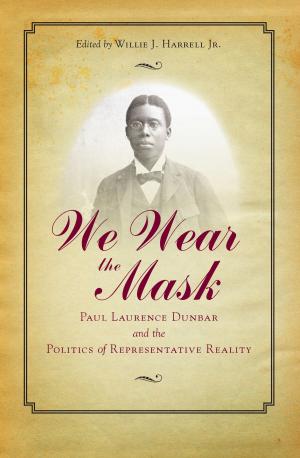 Cover of the book We Wear the Mask by John Vacha