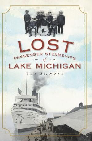 Cover of the book Lost Passenger Steamships of Lake Michigan by Kenneth Lacovara