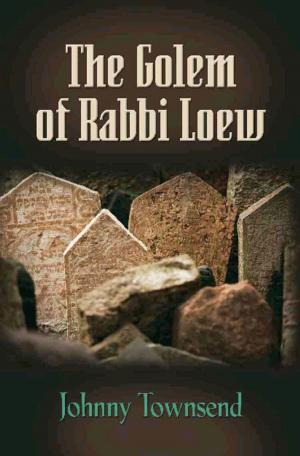 Book cover of The Golem of Rabbi Loew
