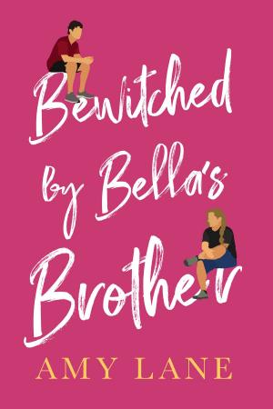 Cover of the book Bewitched by Bella's Brother by Jamila Jasper