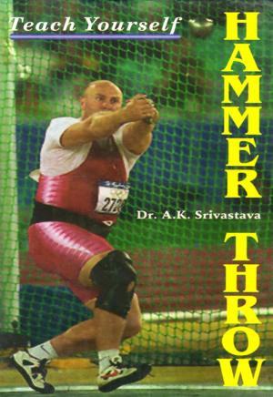 Cover of the book Teach Yourself Hammer Throw by Dr. Briz Mohan T. Raman
