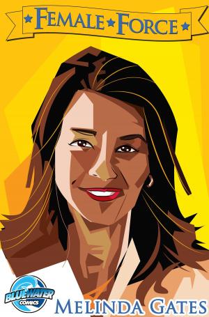 Cover of the book Female Force: Melinda Gates by Jerome Maida