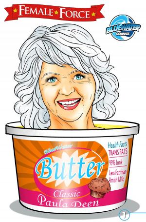 Cover of the book Female Force: Paula Deen by Ms. Tee