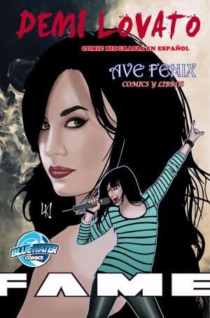 Cover of the book FAME: Demi Lovato: Spanish Edition by C.W. Cooke and P.R. McCormack, Tara Broekell