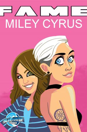 Book cover of Fame: Miley Cyrus