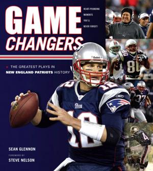 Cover of the book Game Changers: New England Patriots by Mark Ginocchio, Tom DeFalco