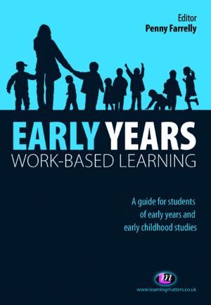 Cover of the book Early Years Work-Based Learning by 