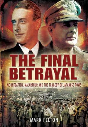 Cover of the book The Final Betrayal by Gary Sheffield