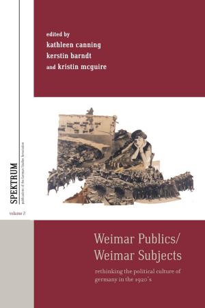 Cover of the book Weimar Publics/Weimar Subjects by Marie-Bénédicte Dembour