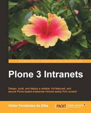 Cover of the book Plone 3 Intranets by William Rice