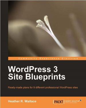 Cover of the book WordPress 3 Site Blueprints by Michael Shepard