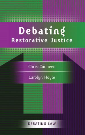 Cover of the book Debating Restorative Justice by Catalina Echeverri