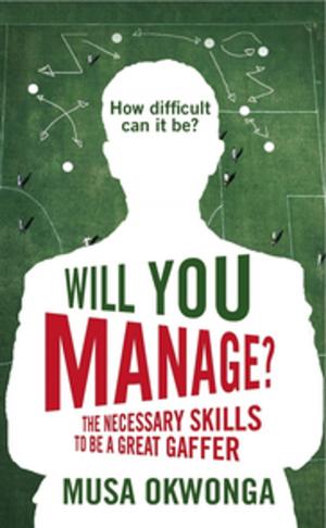 Cover of the book Will You Manage? by Daniel Juan Sánchez