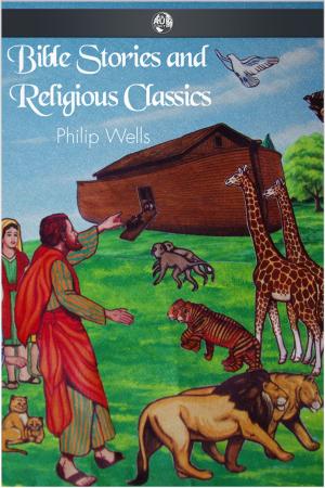 Book cover of Bible Stories and Religious Classics