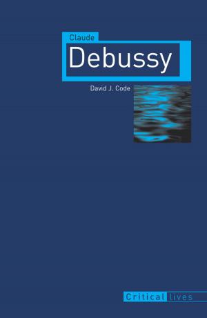 Cover of the book Claude Debussy by Lindsay Shen