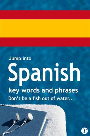 Cover of the book Jump Into Spanish by Kay Christopher