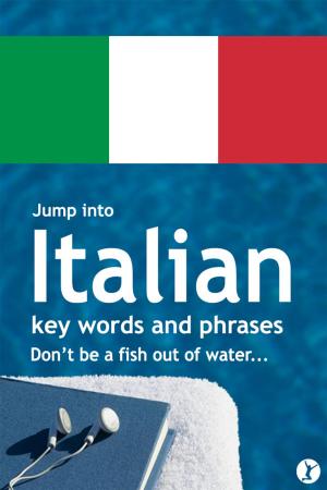 Cover of the book Jump Into Italian by Stephen R.L. Clark
