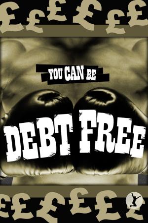 Cover of the book You Can Be Debt Free by Erin Pim