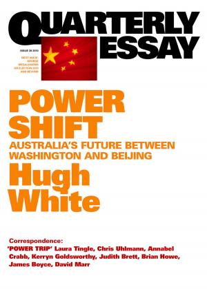 Cover of the book Quarterly Essay 39 Power Shift by Harry S. Jaffe, Tom Sherwood