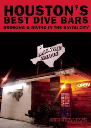 Cover of the book Houston's Best Dive Bars by Edward Bernays