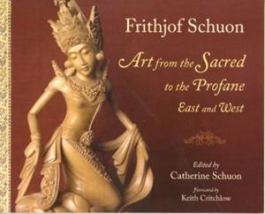 Cover of the book Art From The Sacred To The Profane: East by 