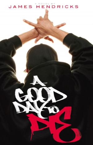 Cover of the book A Good Day to Die by Jerry Lamothe, Anthony Whyte