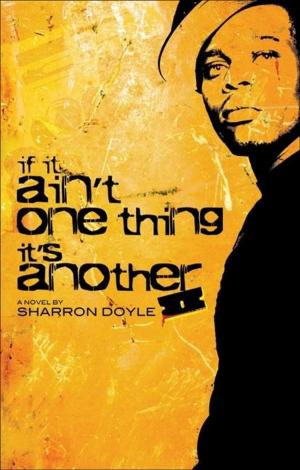 Cover of the book If it Aint One Thing it's Another by Ludvig Jansson