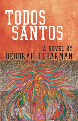 Cover of the book Todos Santos by James Hannah