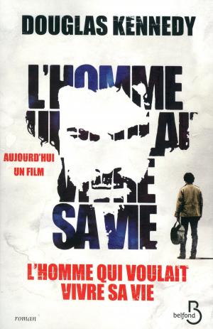 Cover of the book L'Homme qui voulait vivre sa vie by Georges COULONGES