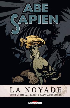 Cover of the book Abe Sapien T01 by Andreas