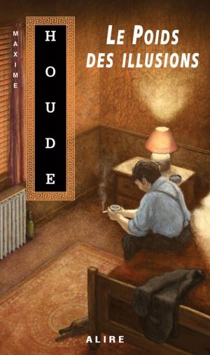 Cover of the book Poids des illusions (Le) by Natasha Beaulieu, Frédérick Durand, Pierre-Luc Lafrance, Jean-Noël Lafargue, Célia Chalfoun